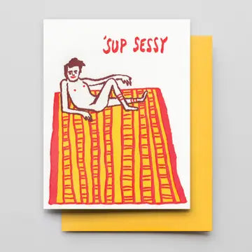 Sessy Dude Greeting Card