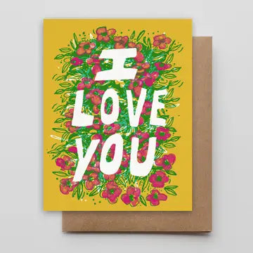 I Love You Floral Greeting Card