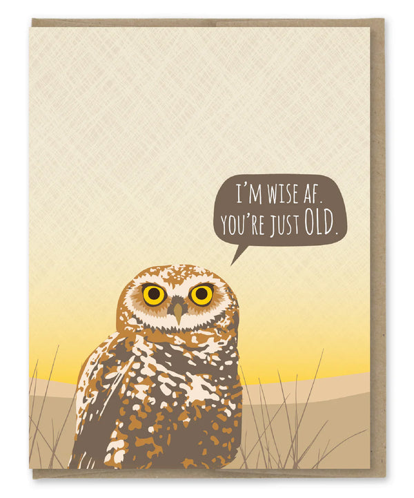 Owl Wise AF Birthday Greeting Card