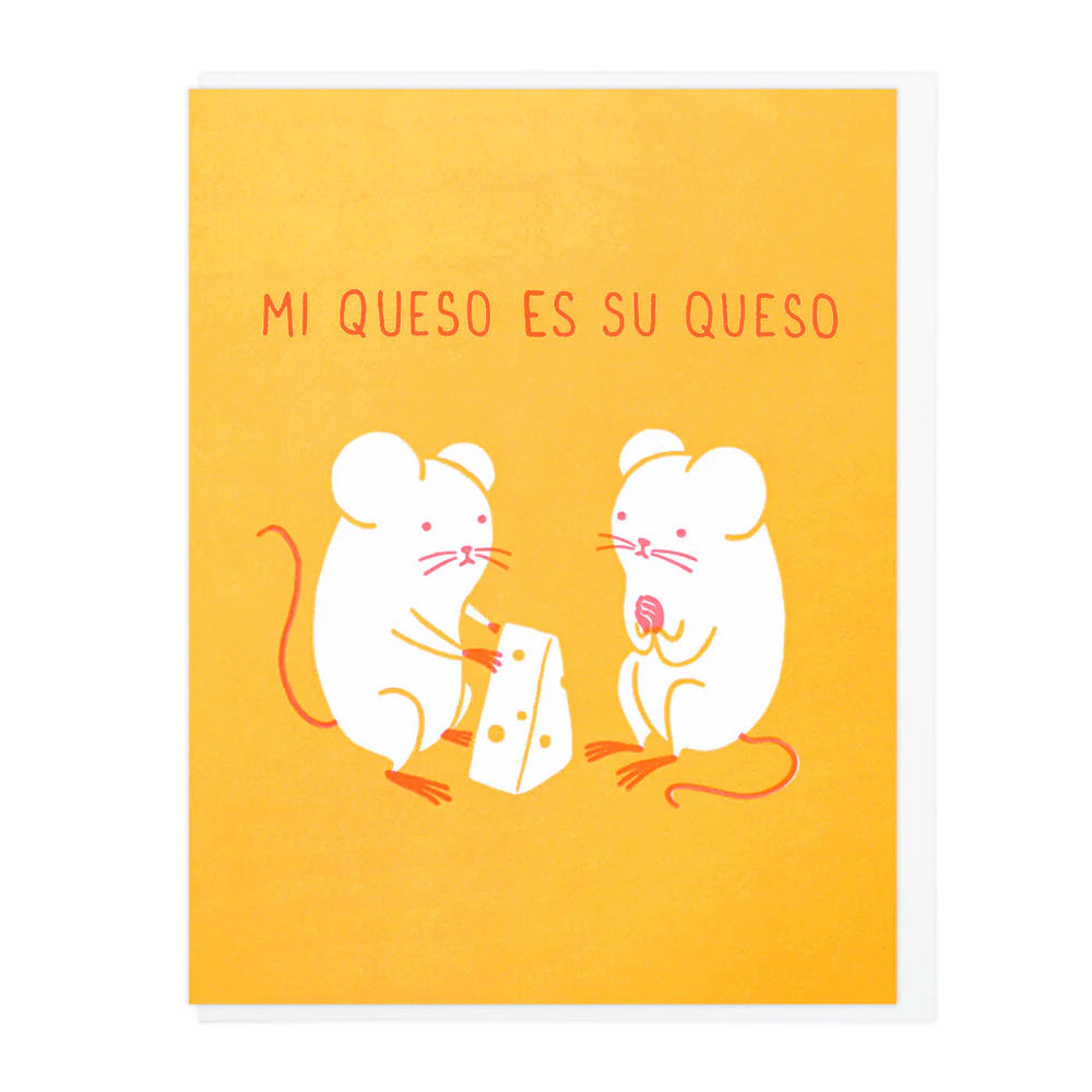 Mi Queso Es Su Queso Card