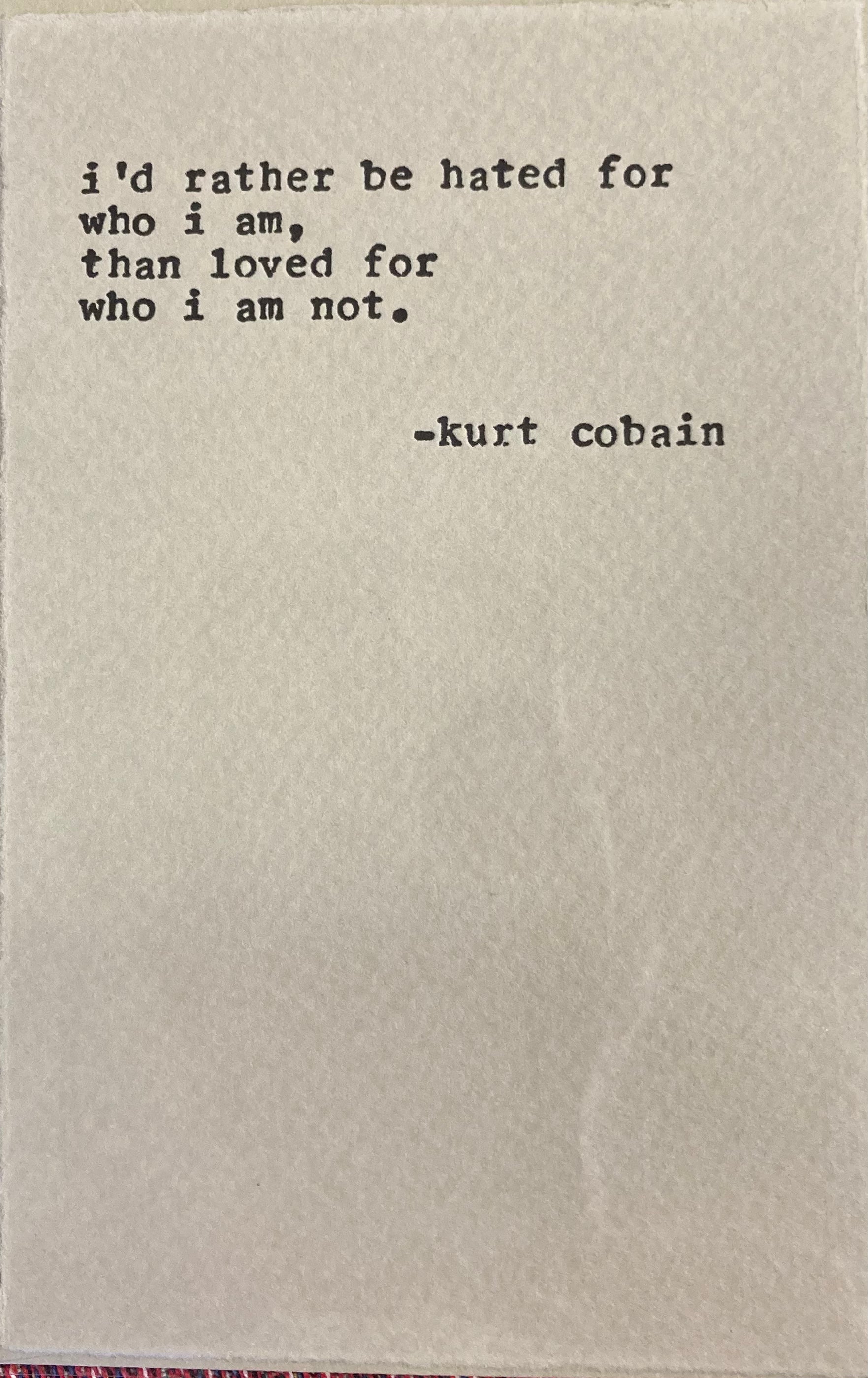 Who I Am by Kurt Cobain - Greeting Card