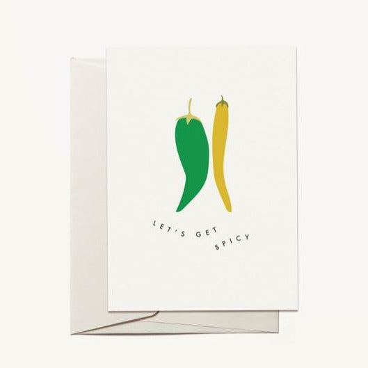Let's Get Spicy Greeting Card