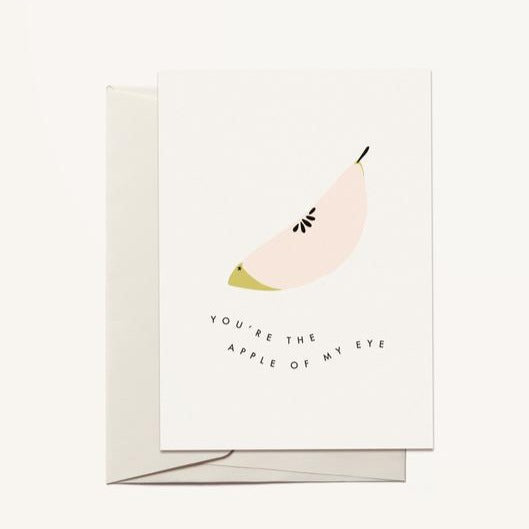 You're The Apple of My Eye Greeting Card