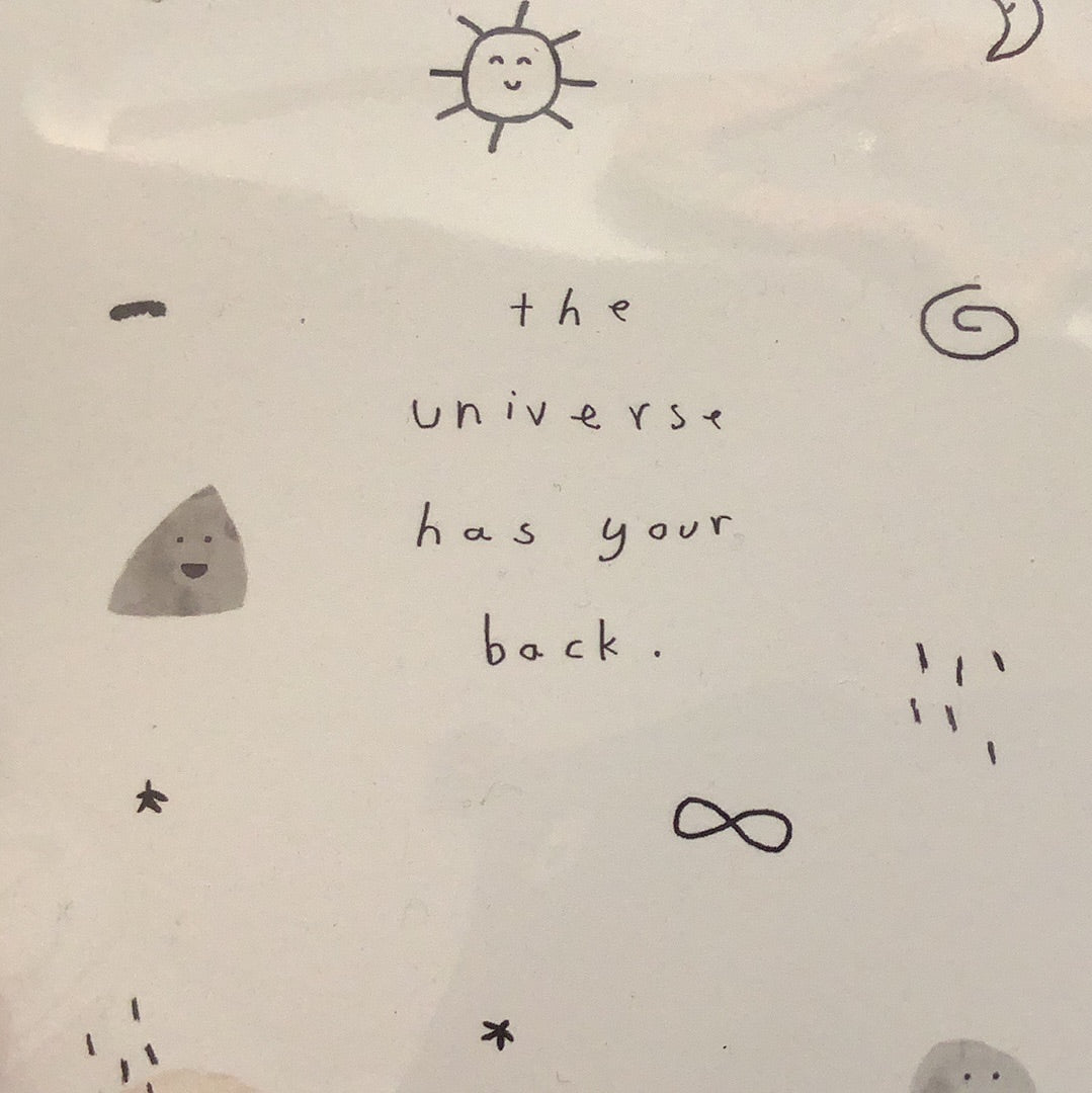 The Universe Has Your Back Greeting Card