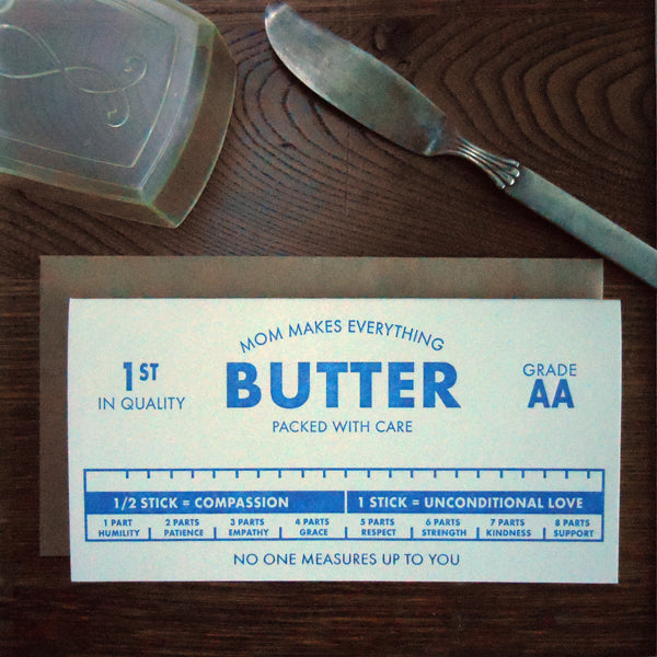 Mom Makes Everything Butter Greeting Card