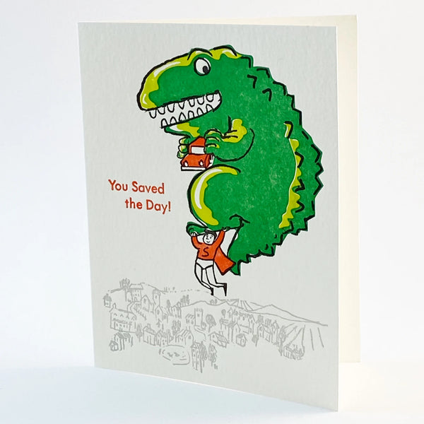 You Saved the Day! Greeting Card