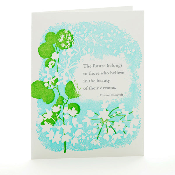 “The Future Belongs to…” Eleanor Roosevelt Greeting Card