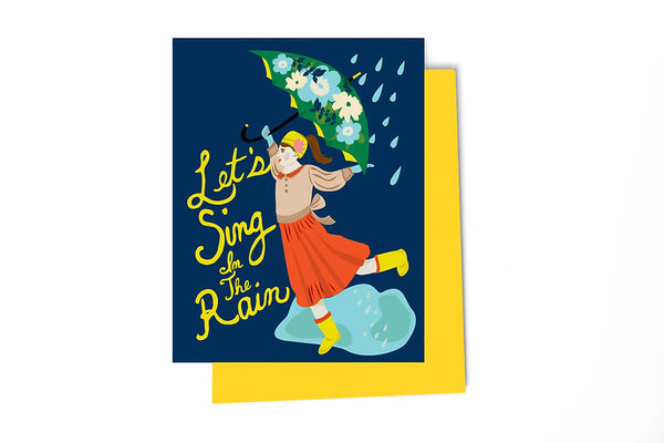 Let’s Sing in the Rain Greeting Card