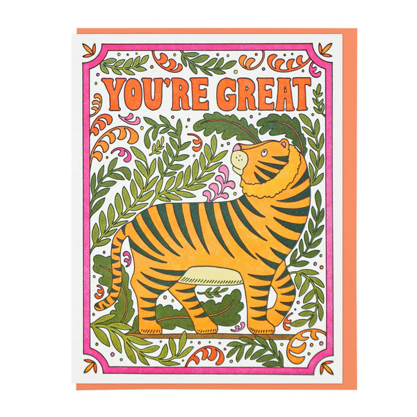 You’re Great Tiger Letterpress Card