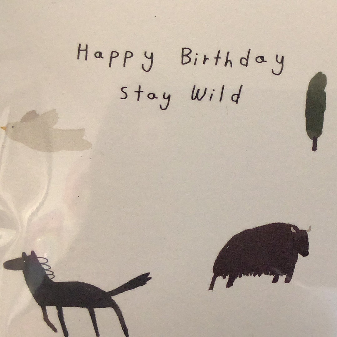 Happy Birthday Stay Wild Greeting Card